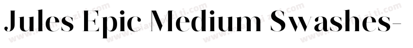Jules Epic Medium Swashes字体转换